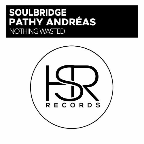  Soulbridge ft Pathy Andréas - Nothing Wasted (2025) 