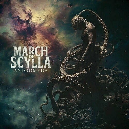  March Of Scylla - ANDROMEDA (2025) 