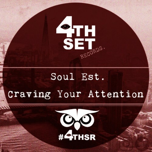  Soul Est - Craving Your Attention (2025) 