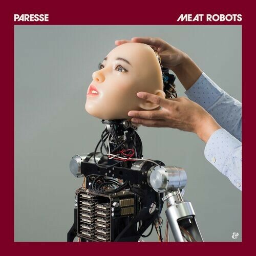  Paresse - Meat Robots (2023) 