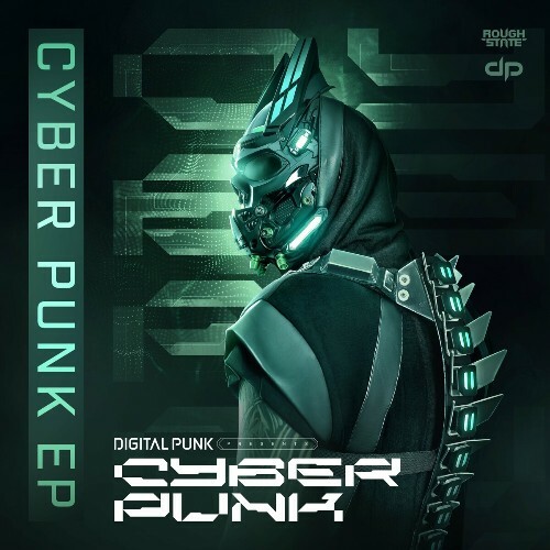 Digital Punk - Cyber Punk E.P (2024)