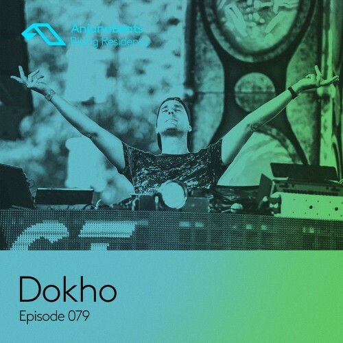  Dokho - The Anjunabeats Rising Residency 079 (2023-03-14) 