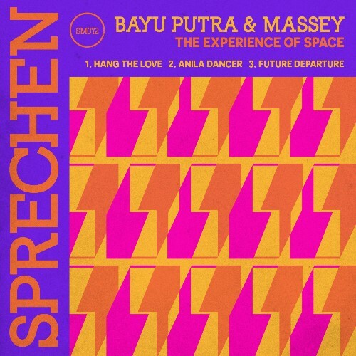  Bayu Putra & Massey - The Experience Of Space (2024) MP3 MEVNFDN_o