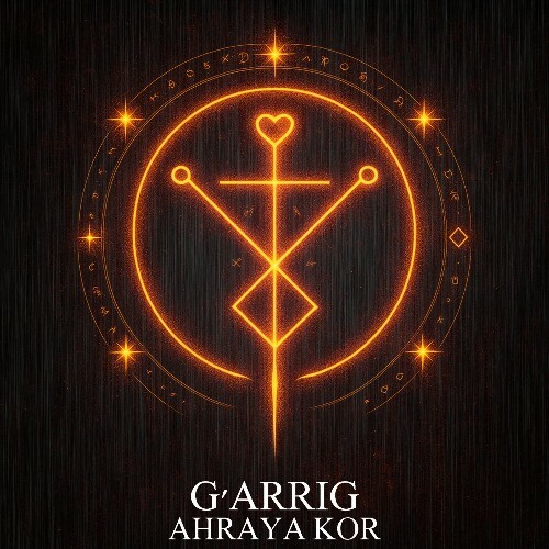  GARRIG - Ahraya Kor (2026) 