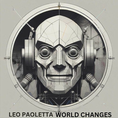  Leo Paoletta - World Changes (2025) 