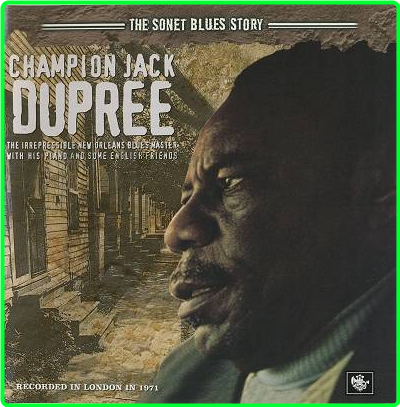 Champion Jack Dupree The Sonet Blues Story 2005FLAC 16BITS 44 1KHZ MESM0D2_o