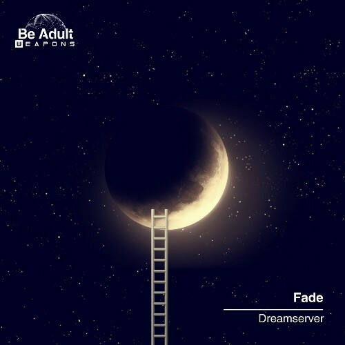  Fade - Dreamserver (2024) 