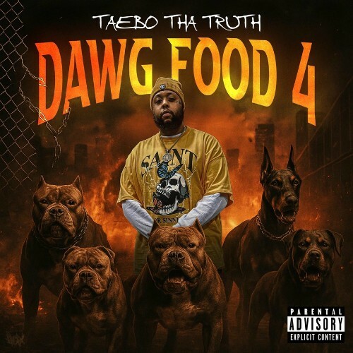  Taebo Tha Truth - Dawg Food 4 (2026) 