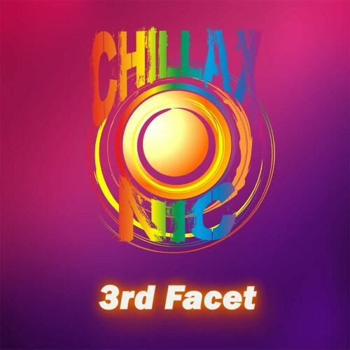  Chillaxonic - 3rd Facet (2023) 