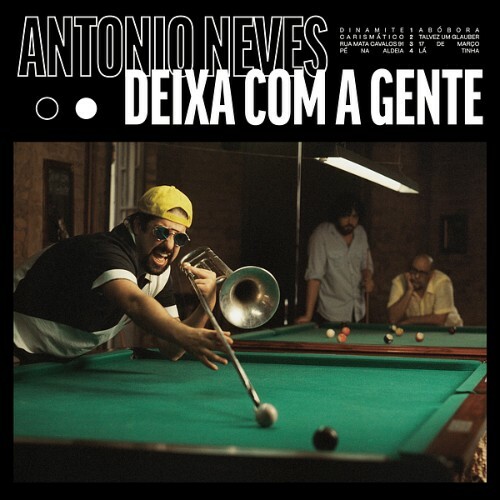  Antonio Neves - Deixa Com a Gente (2024) 