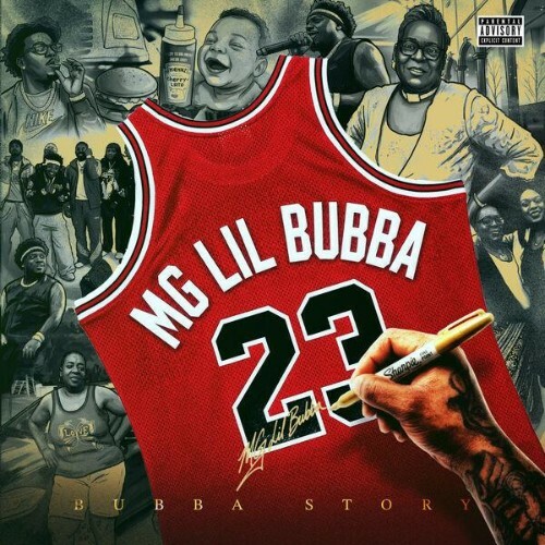 MG Lil Bubba, That Mexican OT — Bubba Story (2026)