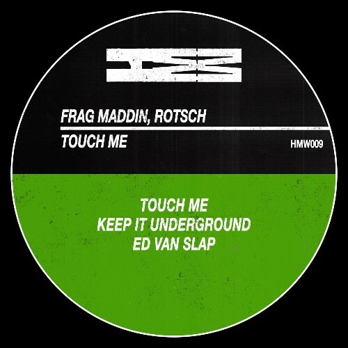  Frag Maddin x ROTSCH - Touch Me (2025) 