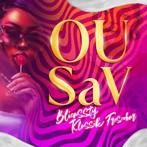  Blicassty & Klassik Frescobar - Ou Sav (2026) 