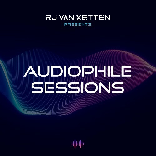  Rj Van Xetten - Audiophile Sessions 053 (2025-06-06) 