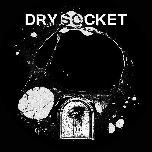  Dry Socket - Last Chance (2025) 