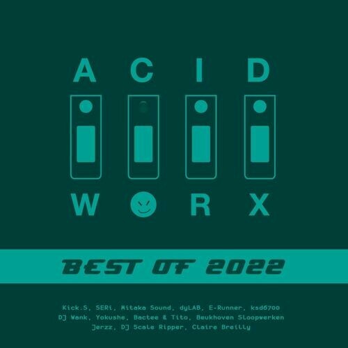  AcidWorx (Best of 2022) (2023) 