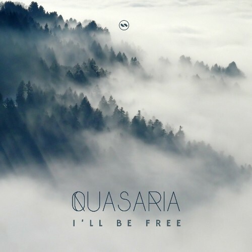  Quasaria - I'll Be Free (2024) 