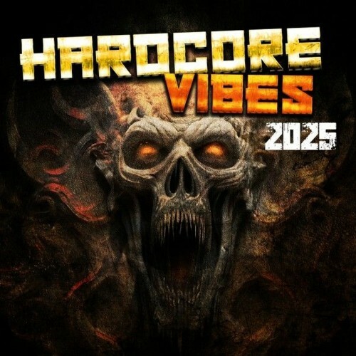  Hardcore Vibes 2025 (2025) 
