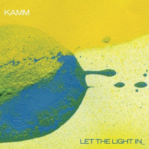  Kamm - Let The Light In (2025) 