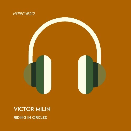  Victor Milin - Riding in Circles (2025) 