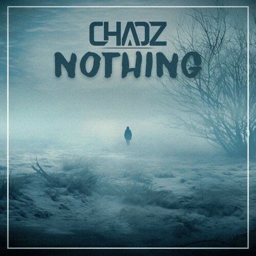  Chaoz - Nothing (2024) 