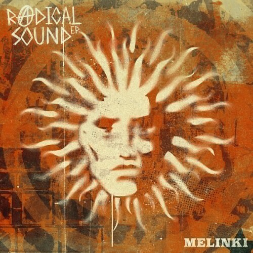  Melinki - Radical Sound (2024) 