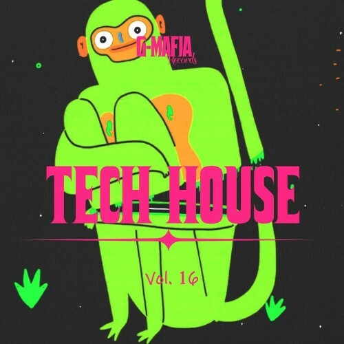 G-Mafia Tech House, Vol. 16 (2024)