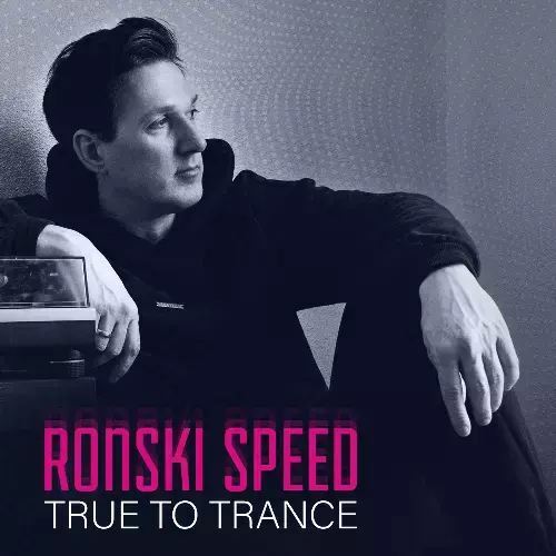  Ronski Speed - True To Trance April 2026 Mix (2026-04-20) 