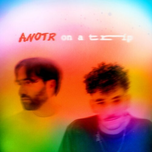  ANOTR - On A Trip (2025) 