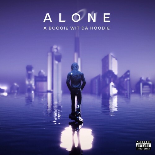 A Boogie Wit Da Hoodie — Alone (2024)