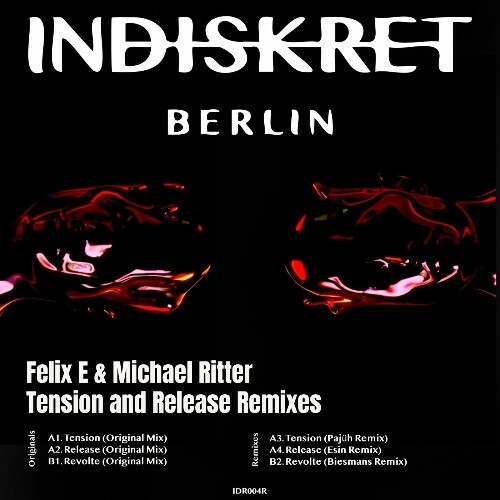  Michael Ritter & Felix E - Tension & Release Remixes (2025) 