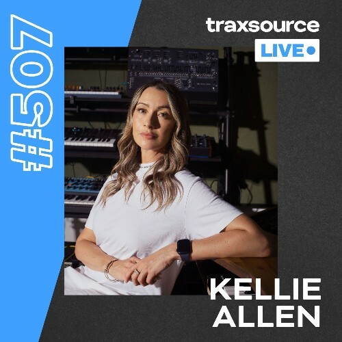  Kellie Allen - Traxsource Live! 507 (2024-12-02) 