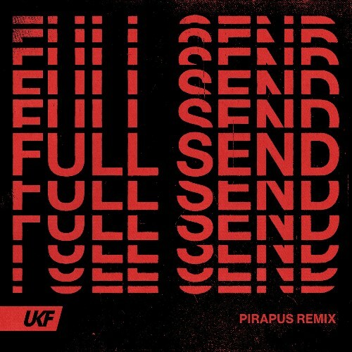  1991 - Full Send (Pirapus Remix) (2026) 