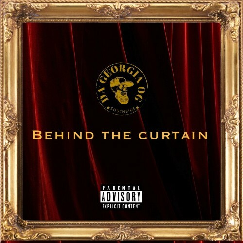  Da Georgia OG - Behind The Curtain (2024) 