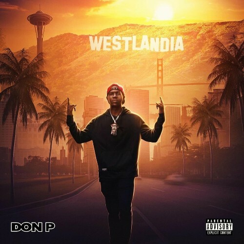 Don P - Welcome To Westlandia (2024)