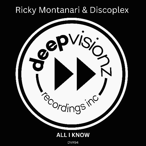  Ricky Montanari & Discoplex - All I Know (2025) 