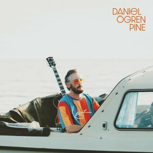  Daniel Ögren - Pine (2025) 