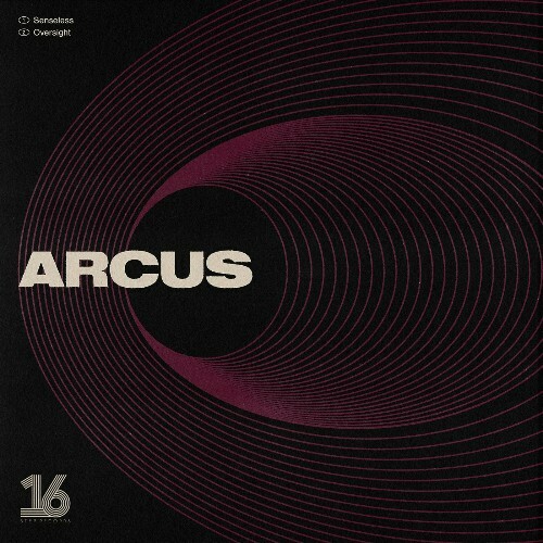 Arcus - Senseless / Oversight (2024)