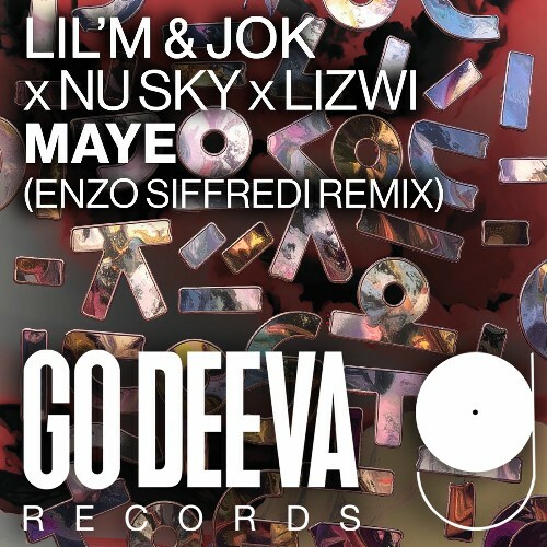  Lil'M & Jok x Nu Sky x Lizwi - Maye (Enzo Siffredi Remix) (2025) 