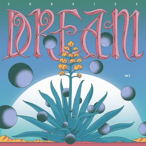  Sunrise Dream Vol. 2 (2026) 