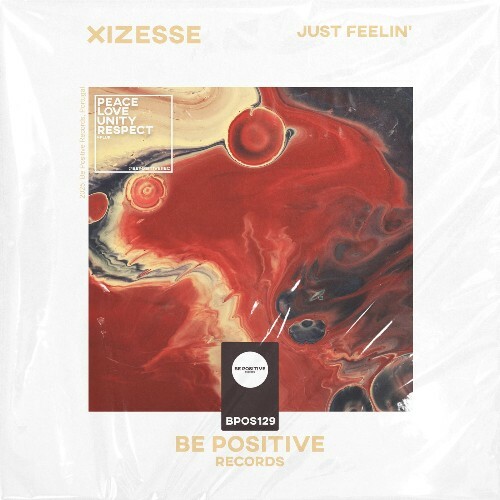  Xizesse - Just Feelin' (2025) 