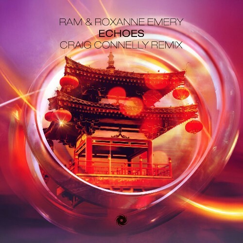  RAM & Roxanne Emery - Echoes (Craig Connelly Remix) (2024) 