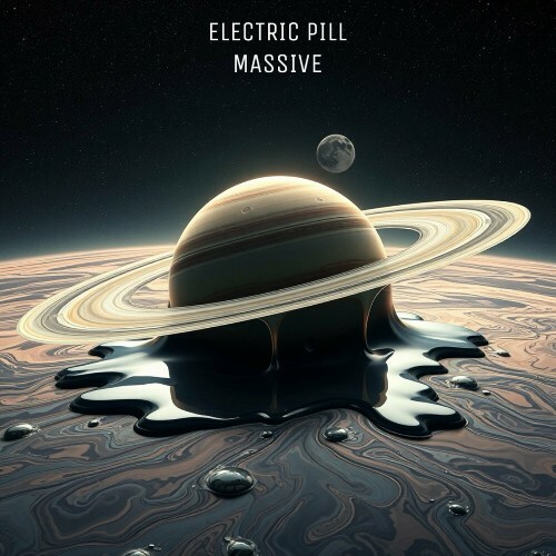 Electric Pill - Massive (2024)