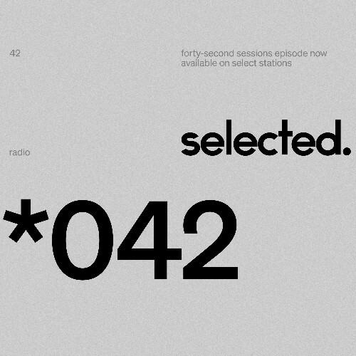  Selected - Selected Sessions 042 (2025-11-17) 
