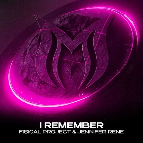 Fisical Project & Jennifer Rene - I Remember (2026) Fisical Project & Jennifer Rene - I Remember (2026)