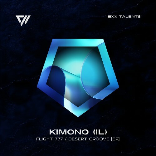 KIMONO (IL) - Flight 777 / Desert Groove (2025) 