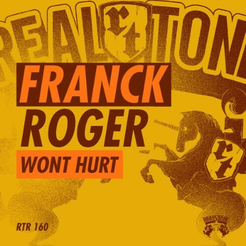  Franck Roger - Wont Hurt (2025) 