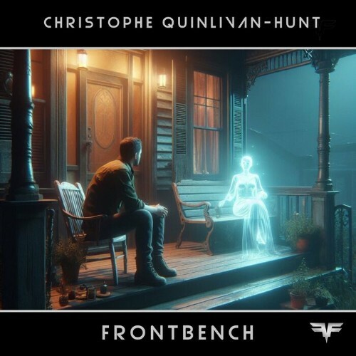 MP3:  Christophe Quinlivan-Hunt - Frontbench (2024) Онлайн