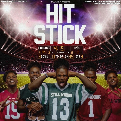  Stunnaman02 - Hit Stick (2026) 