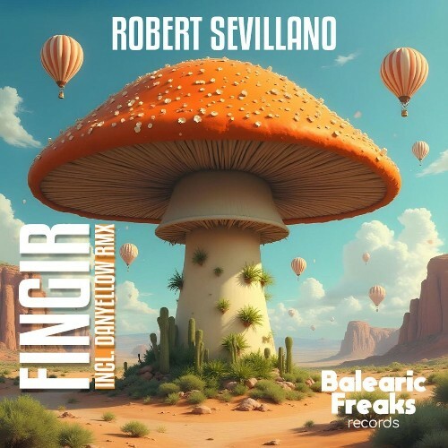  Robert Sevillano - Fingir (2025) 